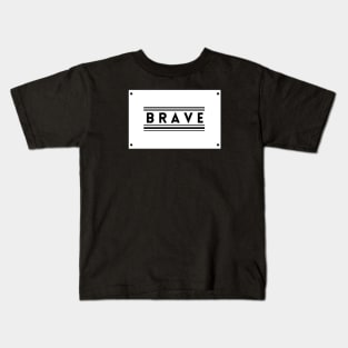 Brave Heart Kids T-Shirt